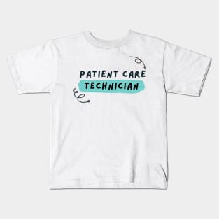 patient care technician Kids T-Shirt